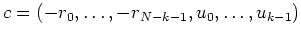 $ \mbox{$\displaystyle c = (-r_0,\dots,-r_{N-k-1},u_0,\dots,u_{k-1})$}$